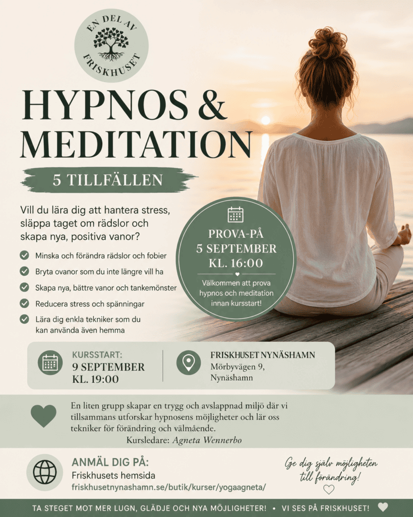 Hypnos & Meditation – kurs på Friskhuset i Nynäshamn